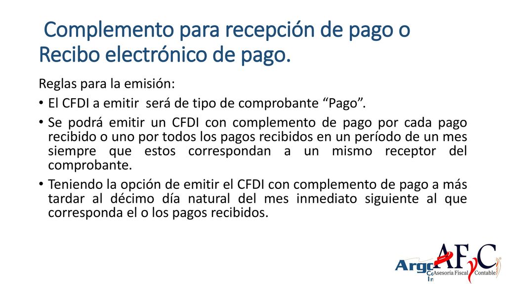 Complemento para recepción de pago o Recibo electrónico de pago.