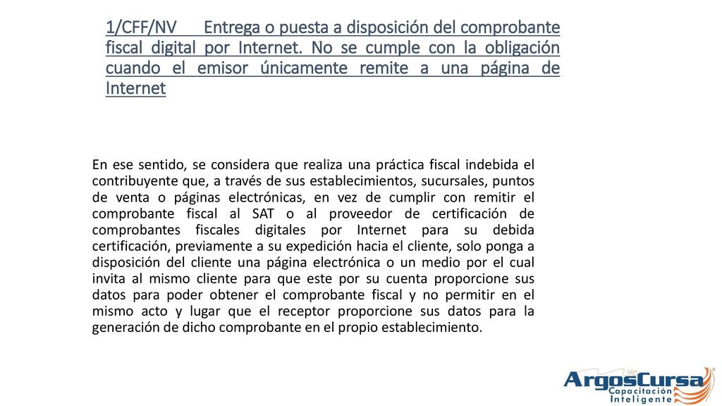 1/CFF/NV Entrega o puesta a disposición del comprobante fiscal digital por Internet. No se cumple con la obligación cuando el emisor únicamente remite a una página de Internet