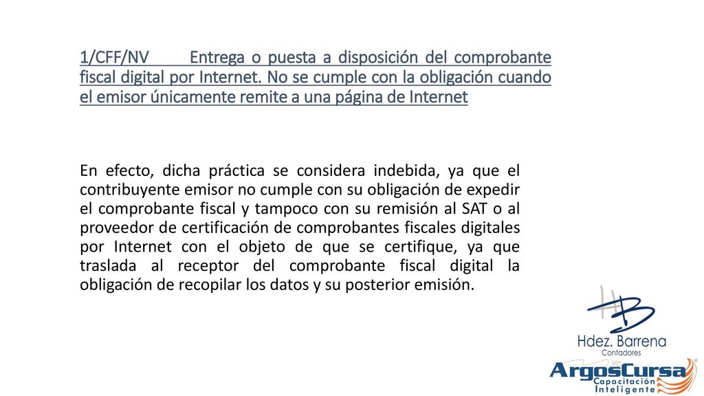 1/CFF/NV Entrega o puesta a disposición del comprobante fiscal digital por Internet. No se cumple con la obligación cuando el emisor únicamente remite a una página de Internet