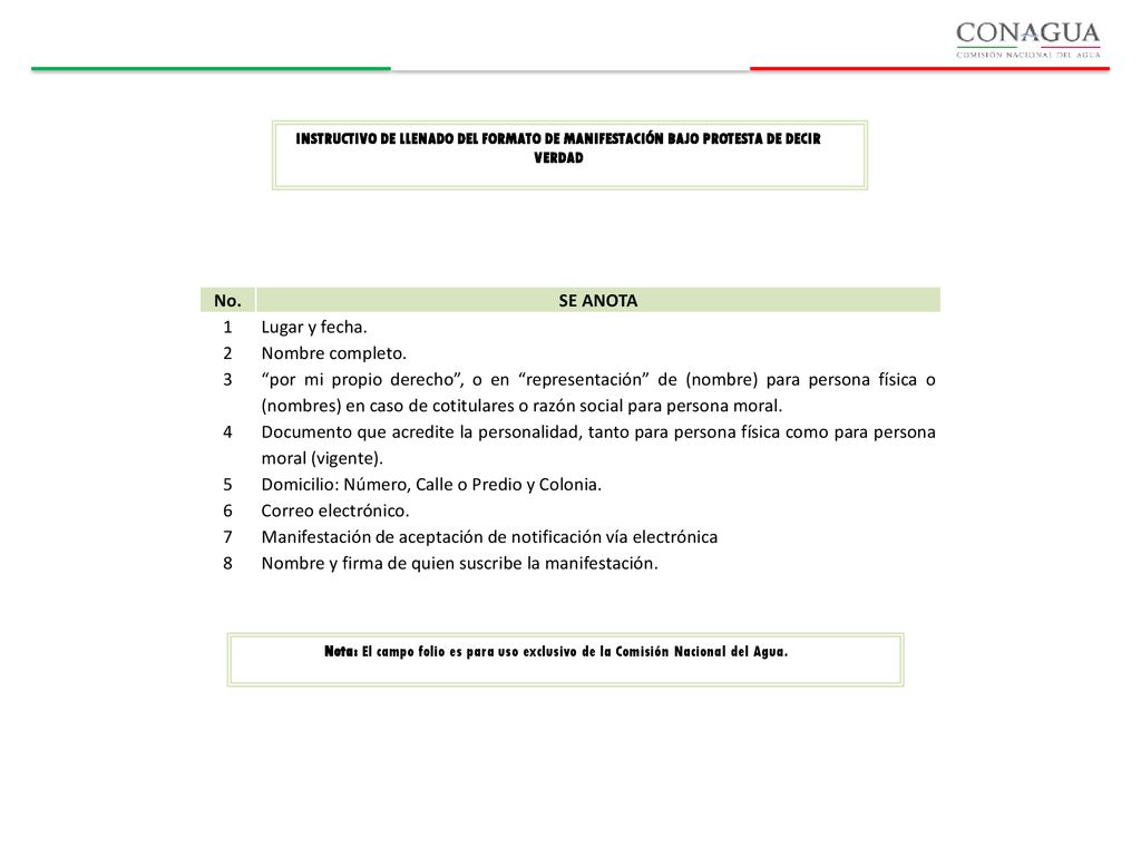 Domicilio: Número, Calle o Predio y Colonia. 6 Correo electrónico. 7