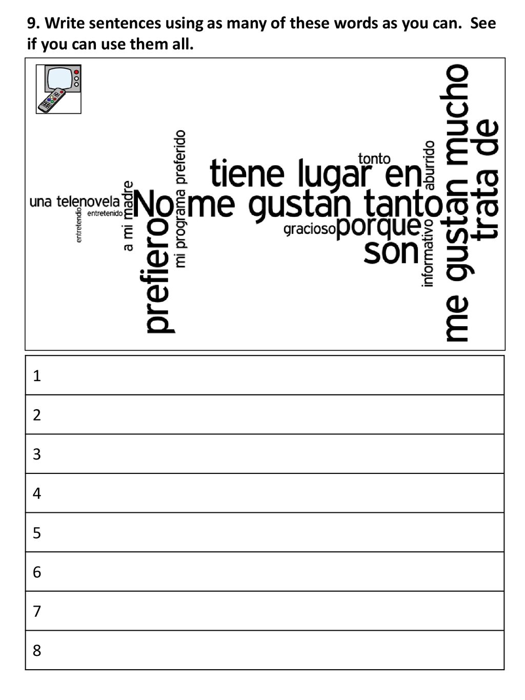 9. Write sentences using as many of these words as you can