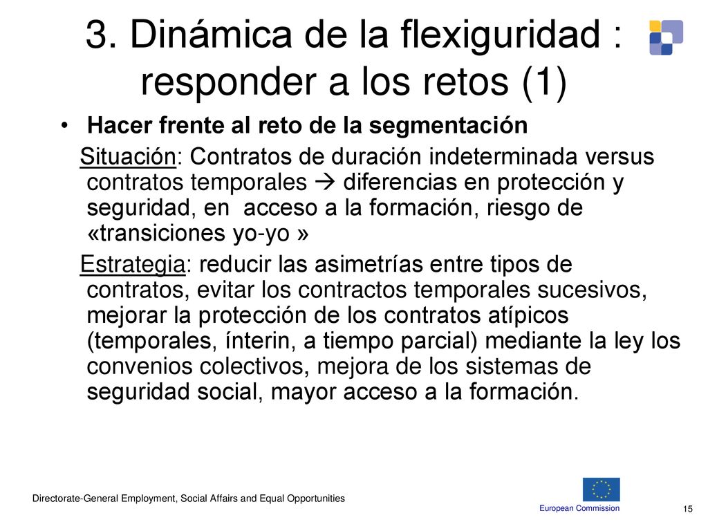 3. Dinámica de la flexiguridad : responder a los retos (1)