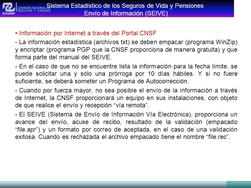 Sistema Estadístico de los Seguros de Vida y Pensiones Envío de Información (SEIVE)