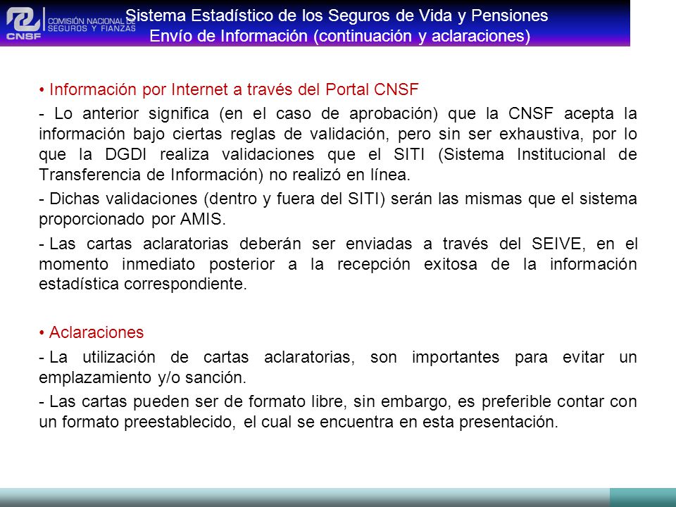 Sistema Estadístico de los Seguros de Vida y Pensiones Envío de Información (continuación y aclaraciones)