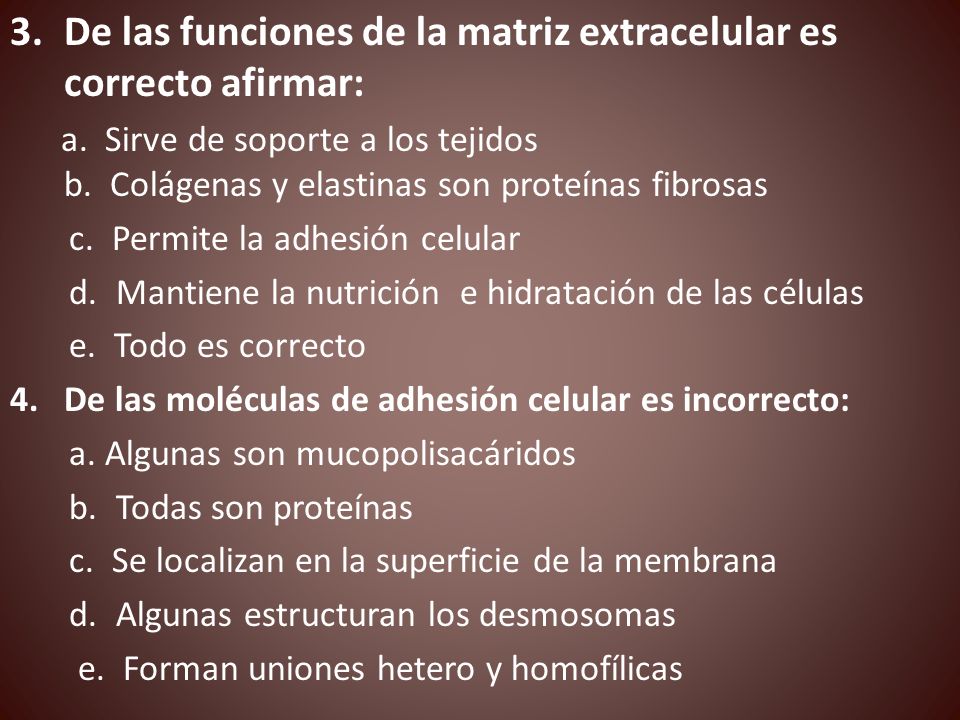 De las funciones de la matriz extracelular es correcto afirmar: