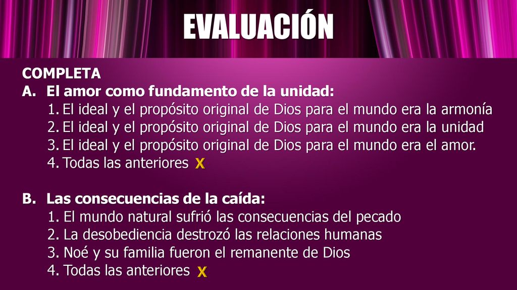 EVALUACIÓN COMPLETA A. El amor como fundamento de la unidad: