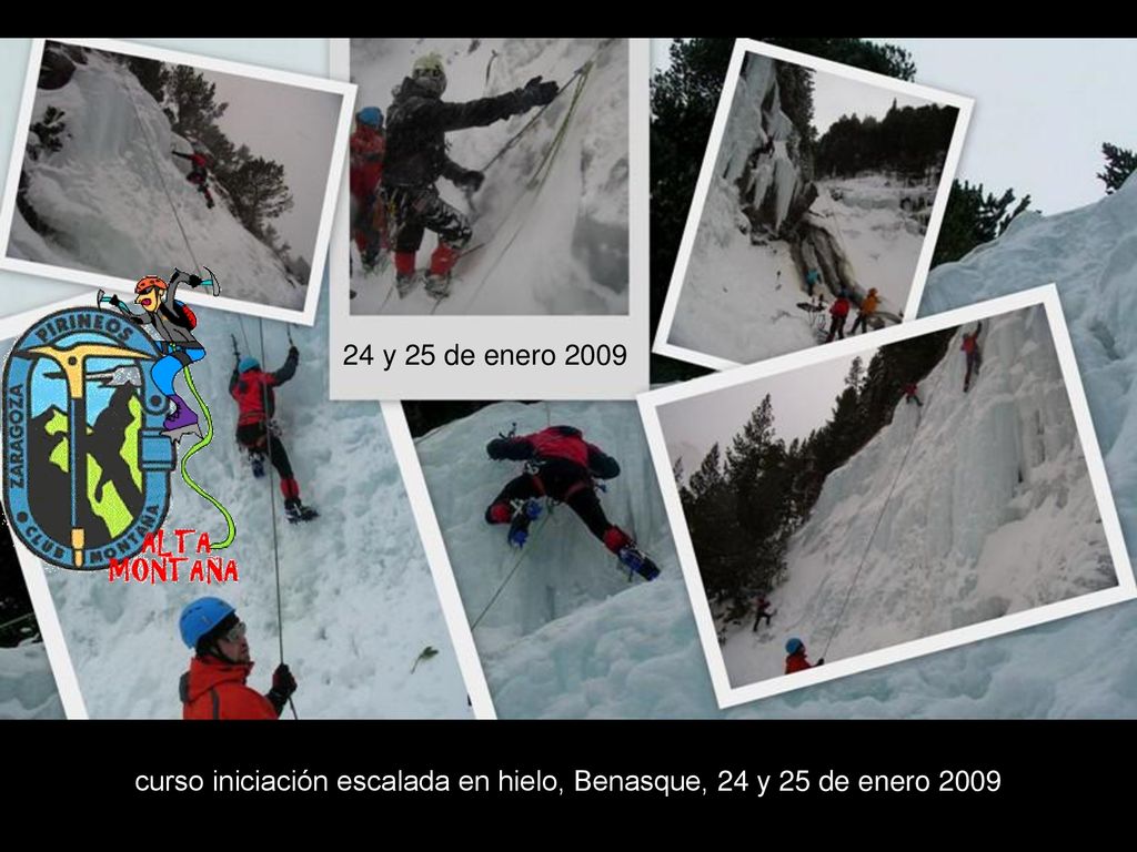 24 y 25 de enero 2009 curso iniciación escalada en hielo, Benasque, 24 y 25 de enero 2009