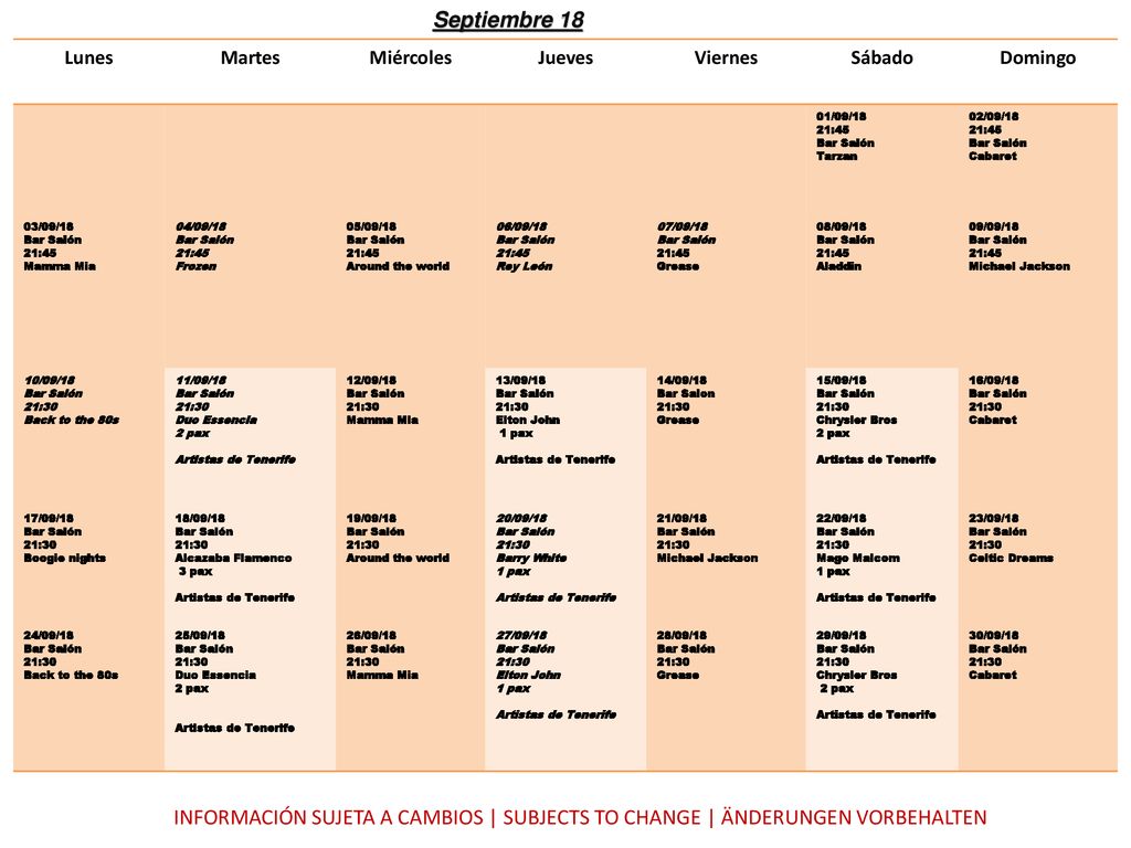 Septiembre 18 Lunes. Martes. Miércoles. Jueves. Viernes. Sábado. Domingo. 01/09/18. 21:45. Bar Salón.
