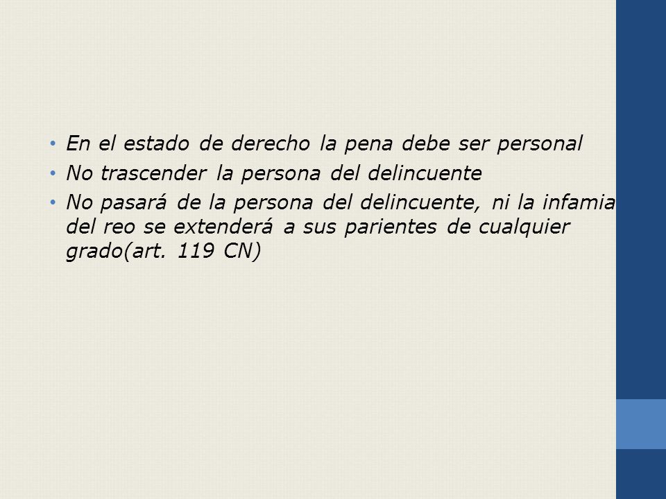 En el estado de derecho la pena debe ser personal