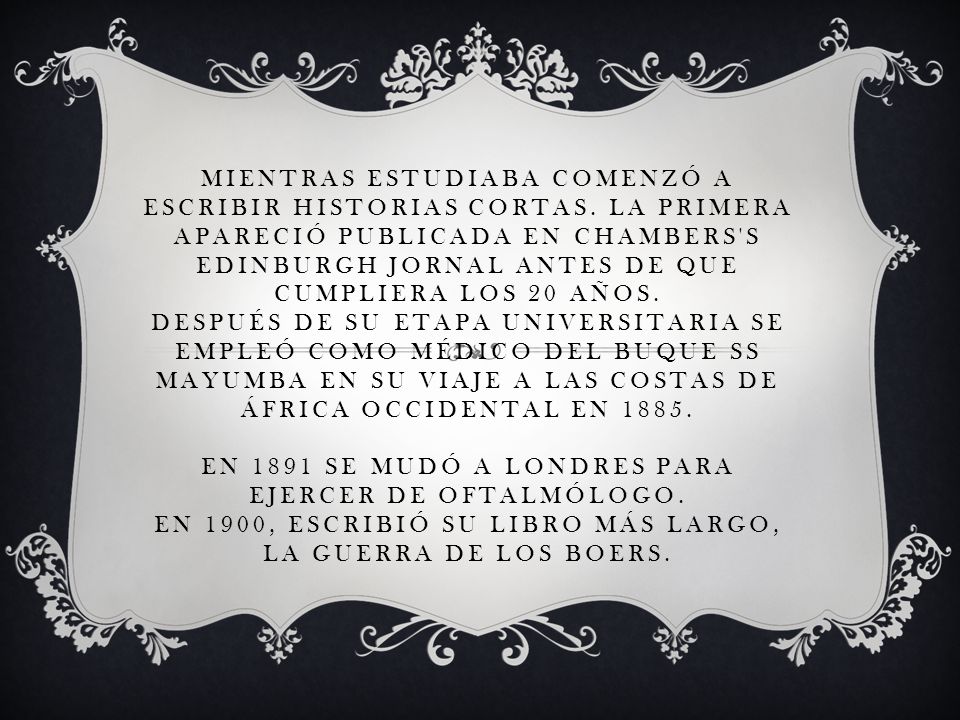 Mientras estudiaba comenzó a escribir historias cortas