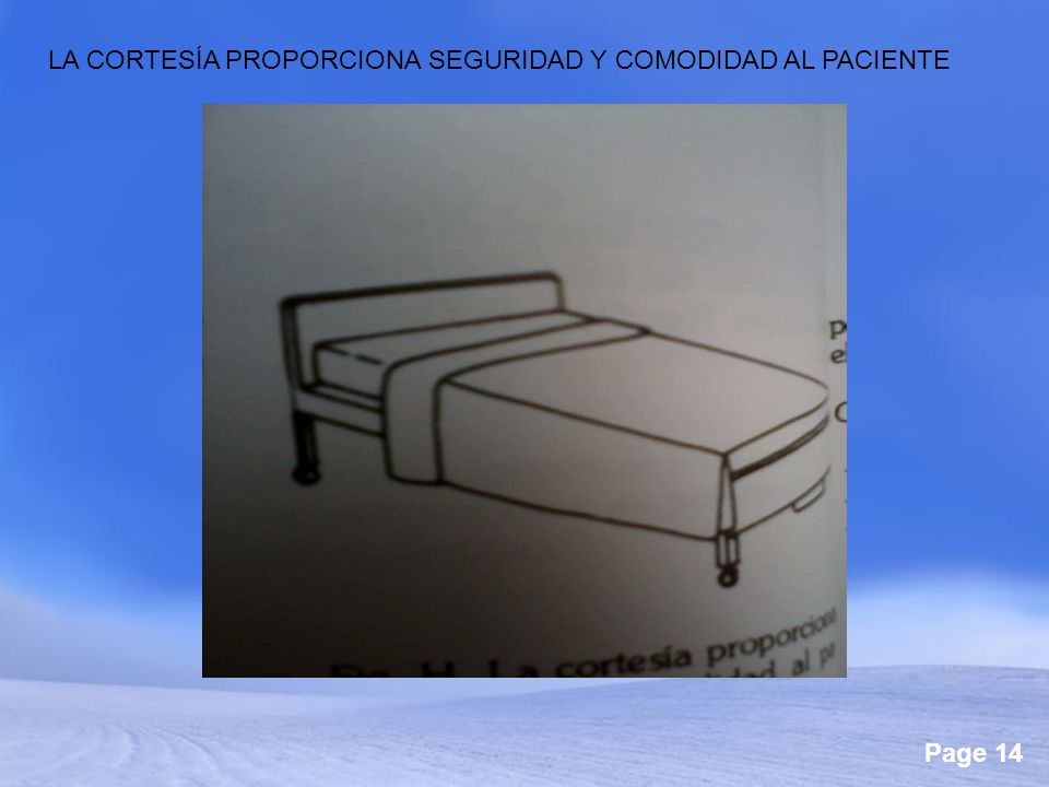 LA CORTESÍA PROPORCIONA SEGURIDAD Y COMODIDAD AL PACIENTE