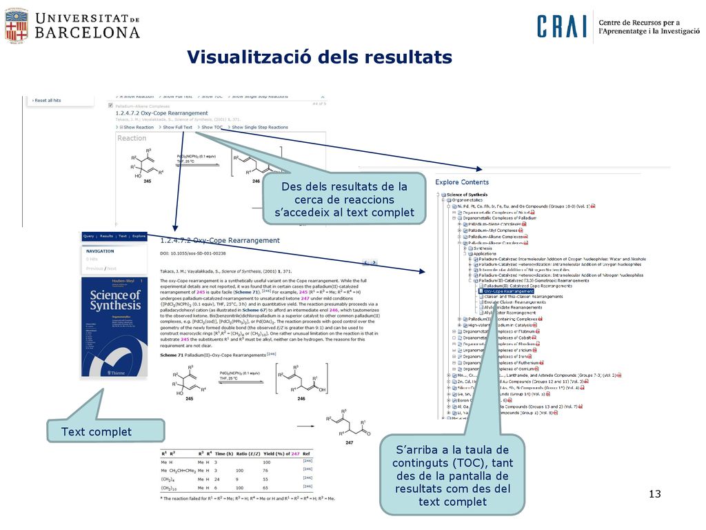 Des dels resultats de la cerca de reaccions s’accedeix al text complet