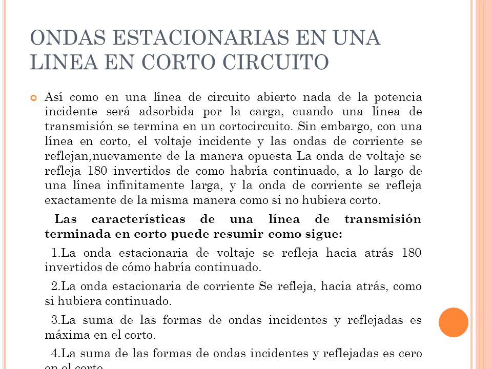 ONDAS ESTACIONARIAS EN UNA LINEA EN CORTO CIRCUITO