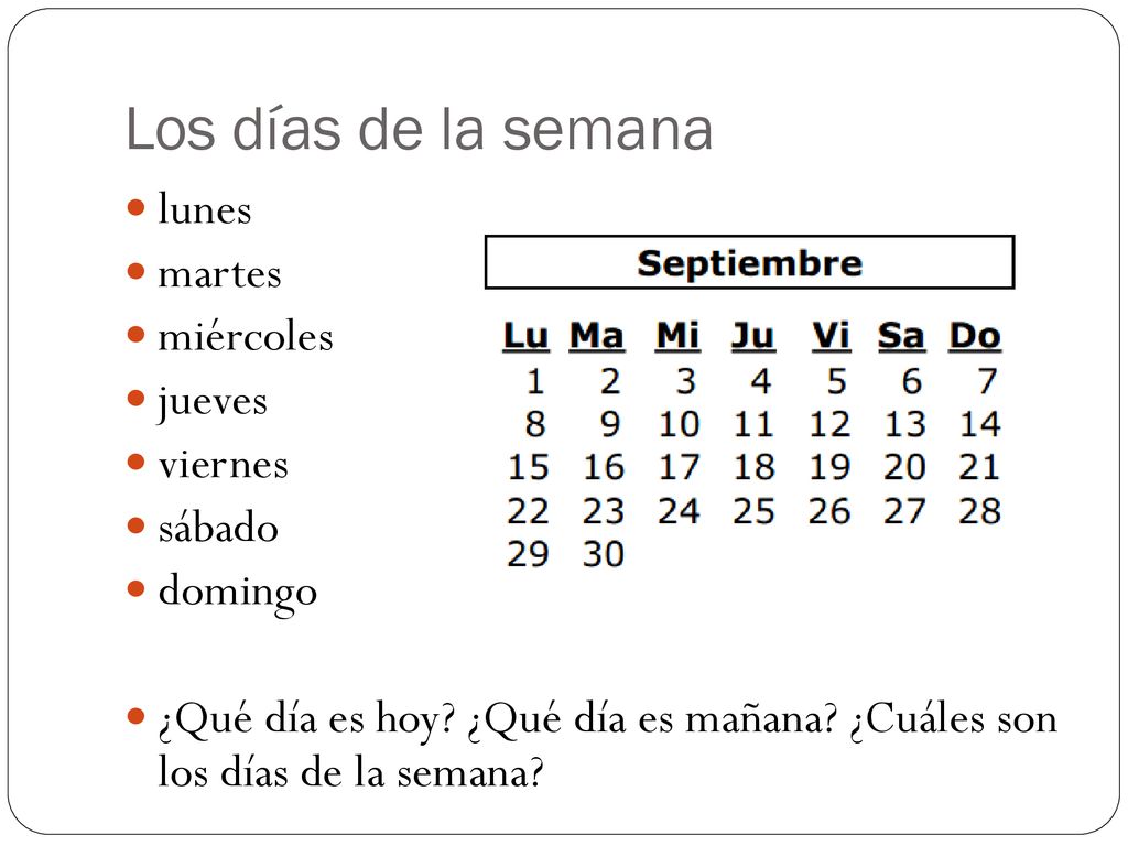Los días de la semana lunes martes miércoles jueves viernes sábado