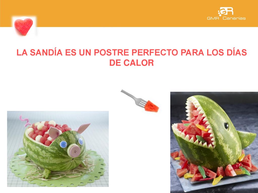 LA SANDÍA ES UN POSTRE PERFECTO PARA LOS DÍAS DE CALOR