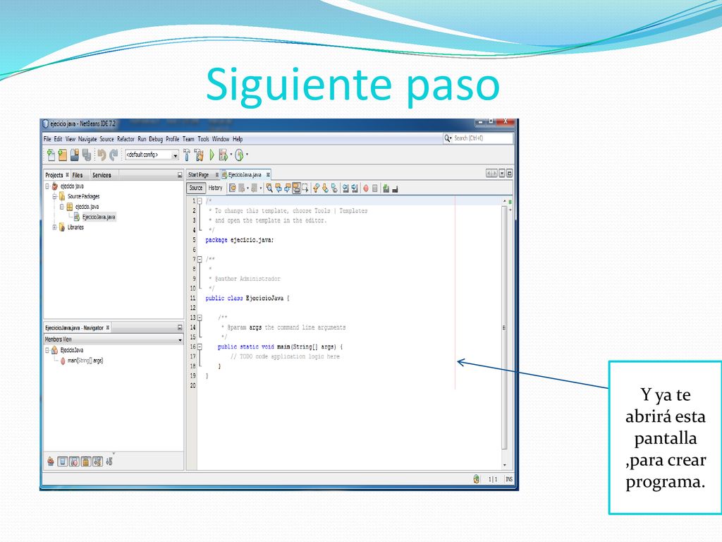 Y ya te abrirá esta pantalla ,para crear programa.