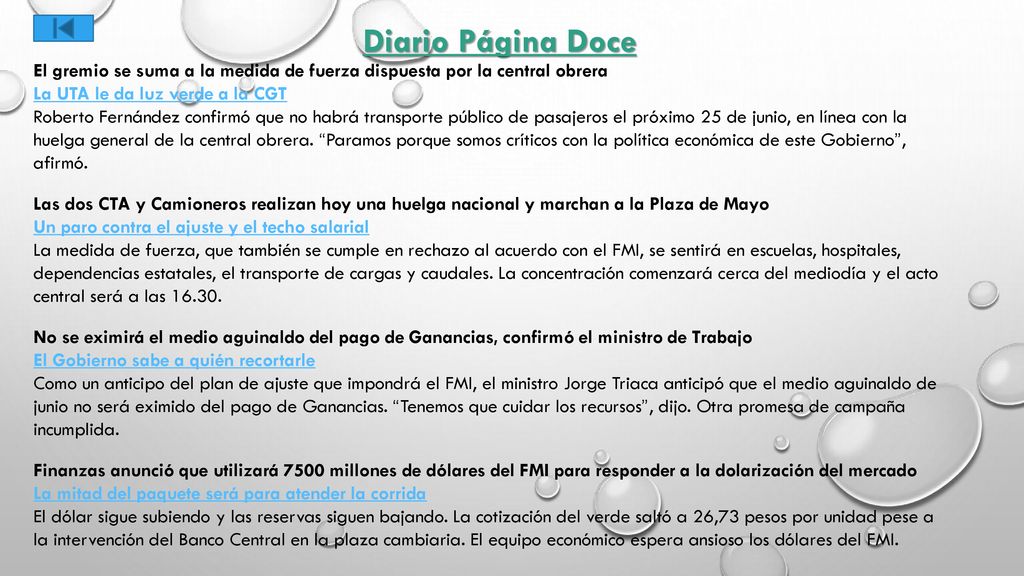 Diario Página Doce El gremio se suma a la medida de fuerza dispuesta por la central obrera. La UTA le da luz verde a la CGT.