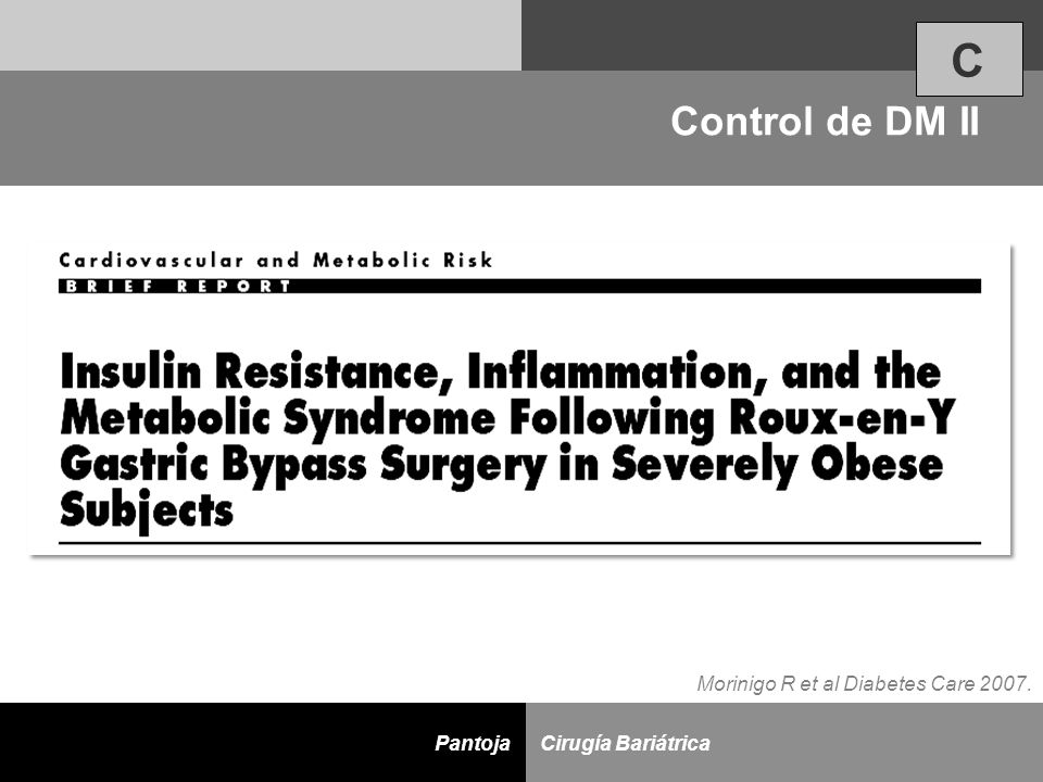 C Control de DM II Morinigo R et al Diabetes Care 2007.
