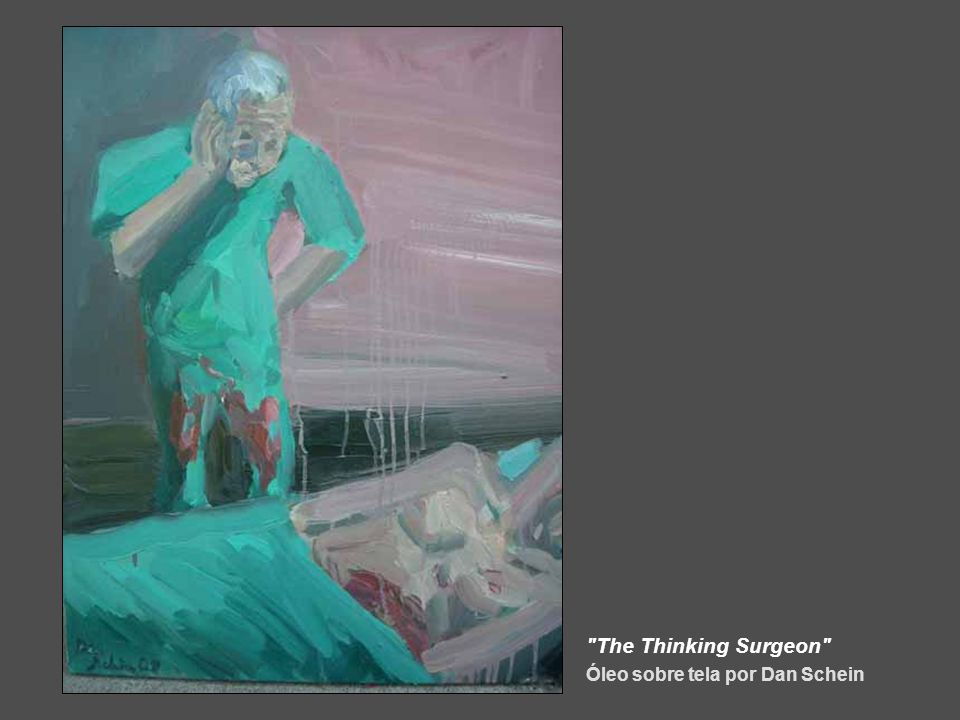 The Thinking Surgeon Óleo sobre tela por Dan Schein