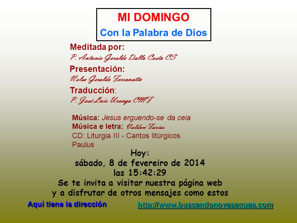 MI DOMINGO Con la Palabra de Dios Meditada por: