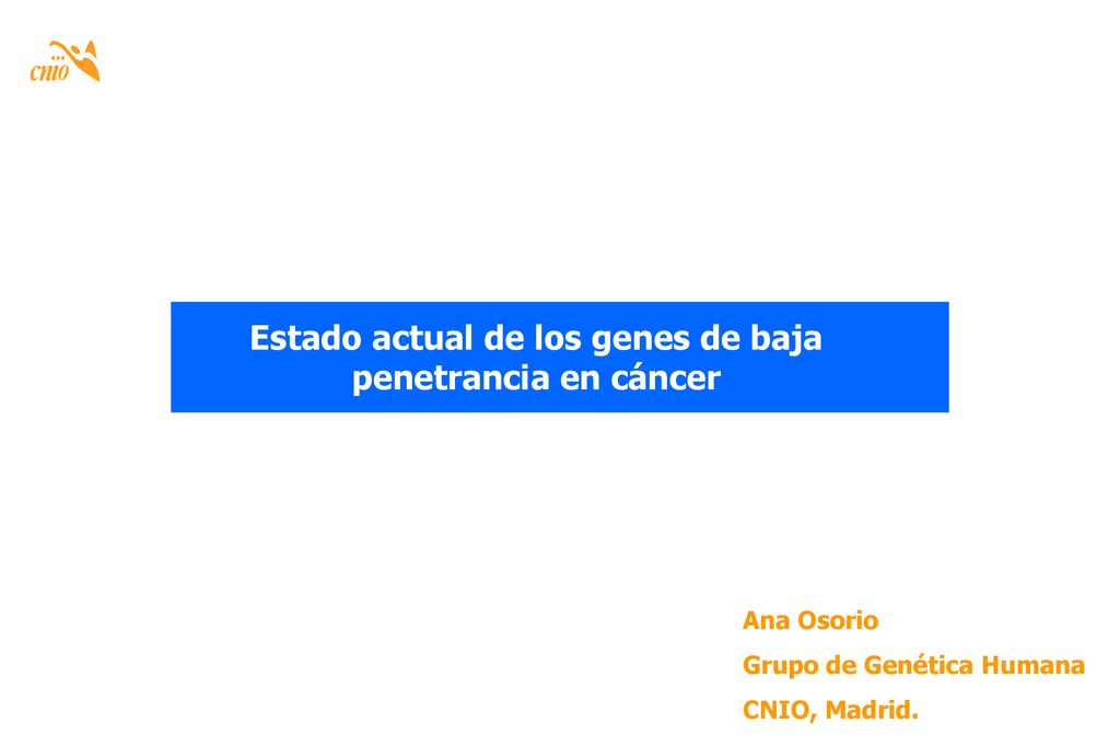 Estado actual de los genes de baja penetrancia en cáncer