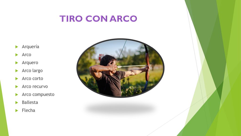 TIRO CON ARCO Arquería Arco Arquero Arco largo Arco corto Arco recurvo