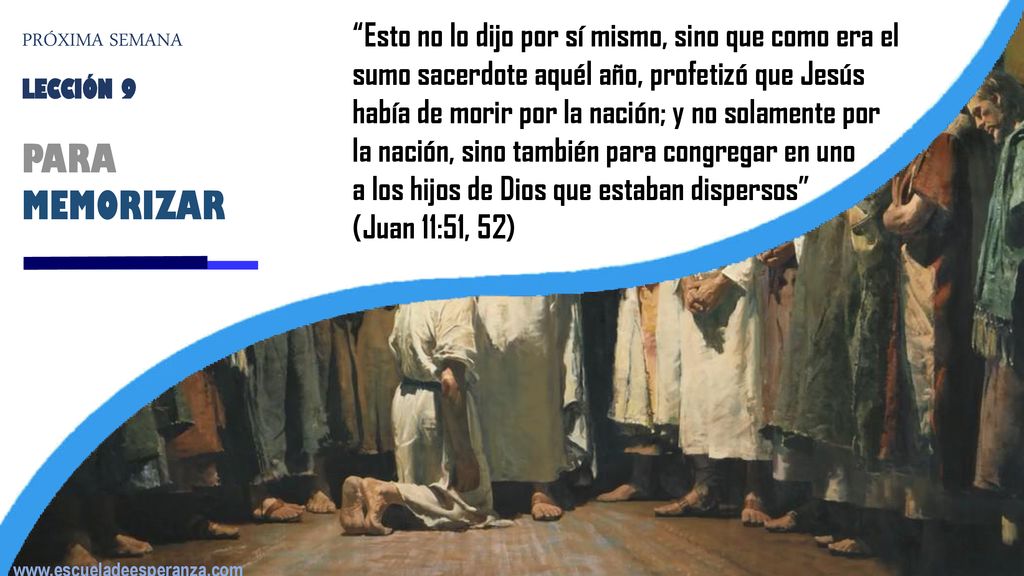 Esto no lo dijo por sí mismo, sino que como era el sumo sacerdote aquél año, profetizó que Jesús había de morir por la nación; y no solamente por