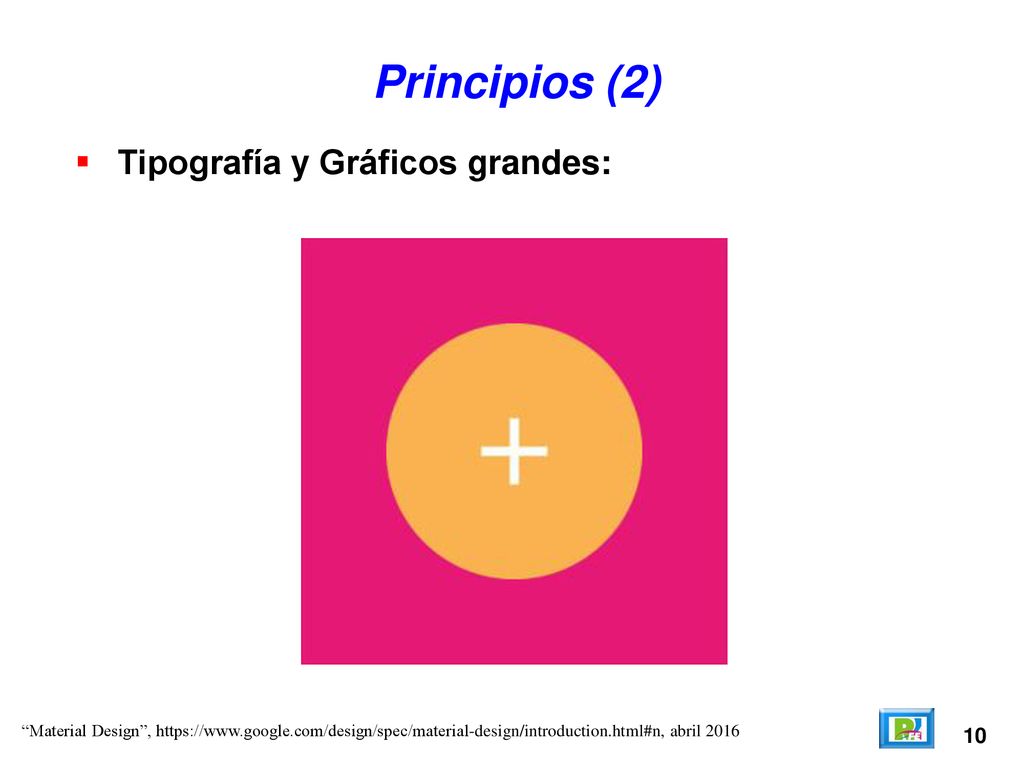 Principios (2) Tipografía y Gráficos grandes: 10