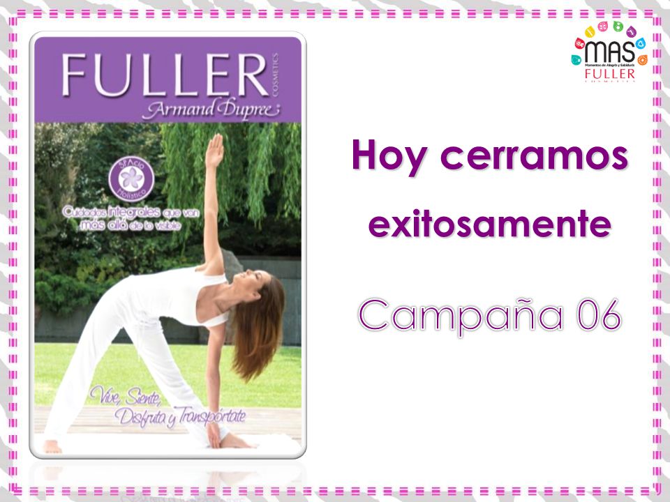 Hoy cerramos exitosamente Campaña 06