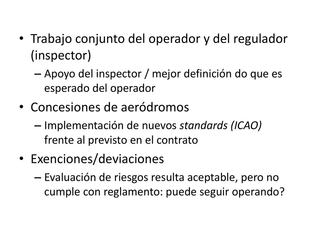 Trabajo conjunto del operador y del regulador (inspector)