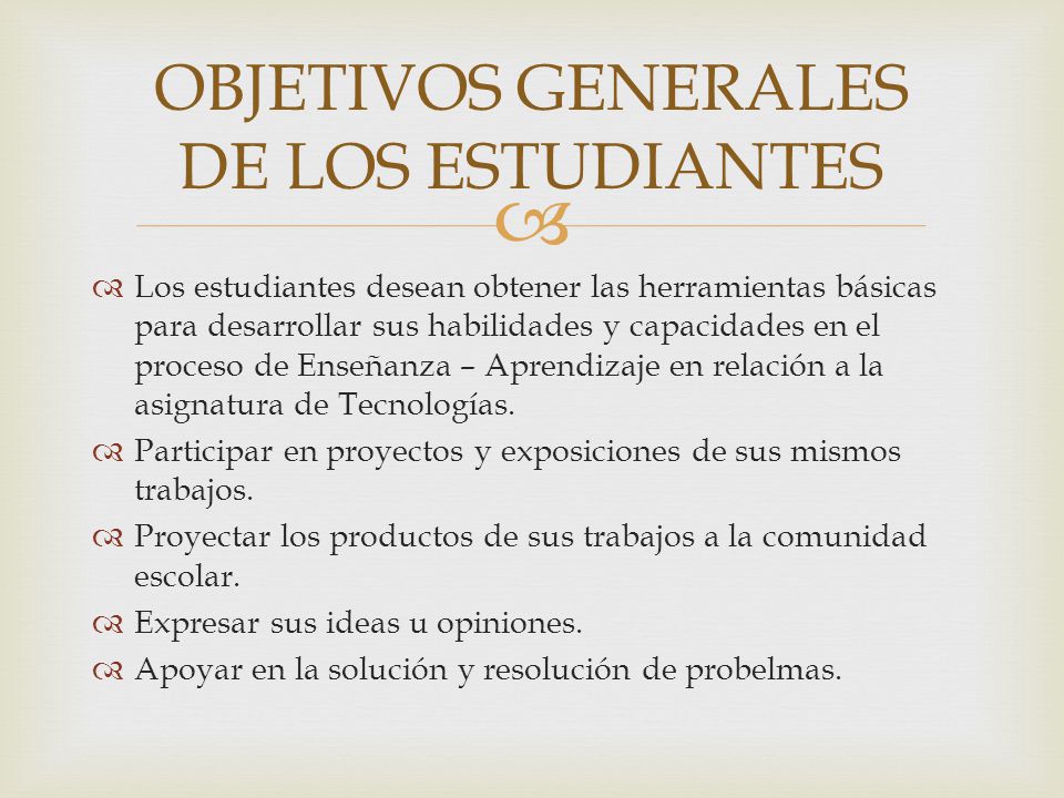 OBJETIVOS GENERALES DE LOS ESTUDIANTES