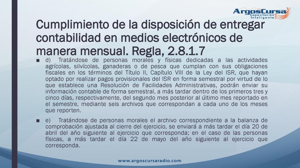 Cumplimiento de la disposición de entregar contabilidad en medios electrónicos de manera mensual. Regla,