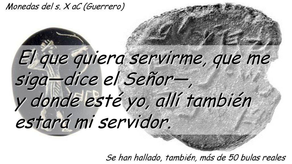 y donde esté yo, allí también estará mi servidor.
