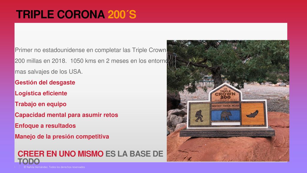 TRIPLE CORONA 200´S CREER EN UNO MISMO ES LA BASE DE TODO