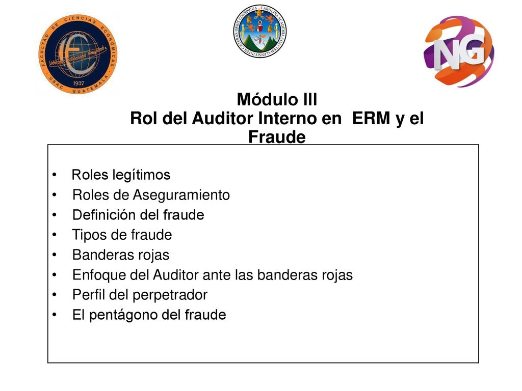 Módulo III Rol del Auditor Interno en ERM y el Fraude