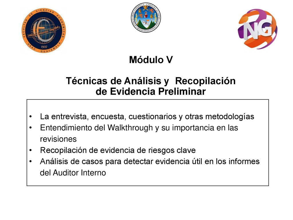 Módulo V Técnicas de Análisis y Recopilación de Evidencia Preliminar