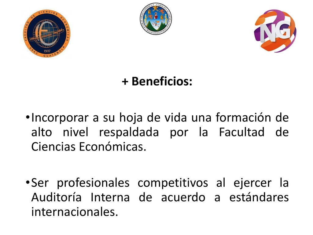 + Beneficios: Incorporar a su hoja de vida una formación de alto nivel respaldada por la Facultad de Ciencias Económicas.