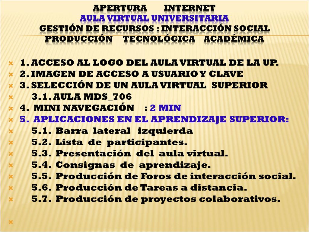 1. ACCESO AL LOGO DEL AULA VIRTUAL DE LA UP.