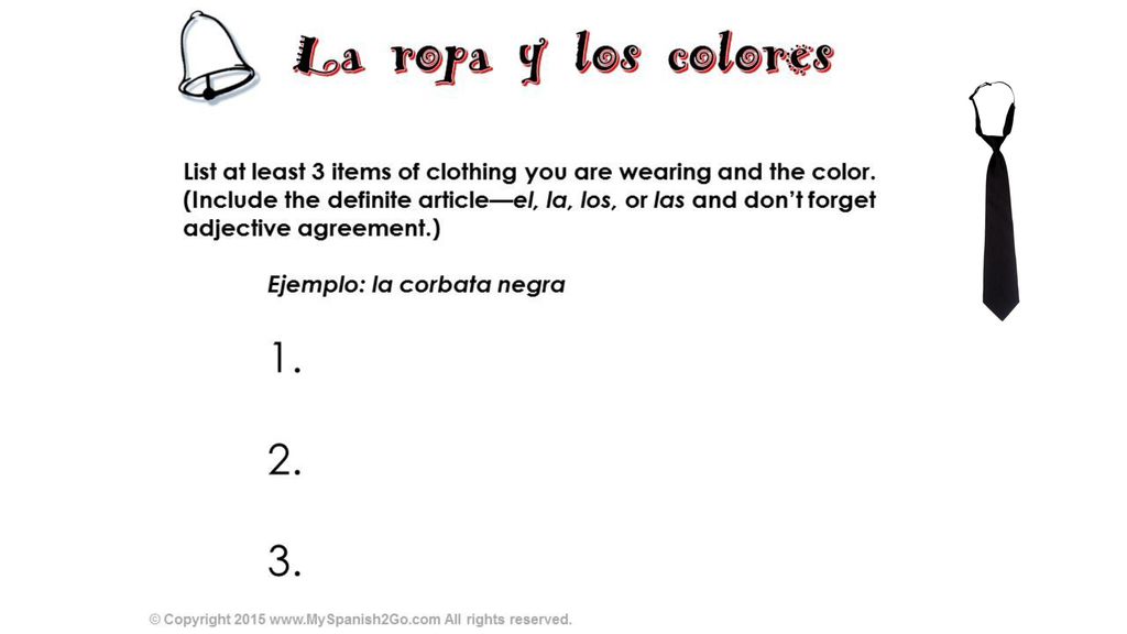 Use glossary for colors and words you don t know or refer to the list of clothing review from pg. 70