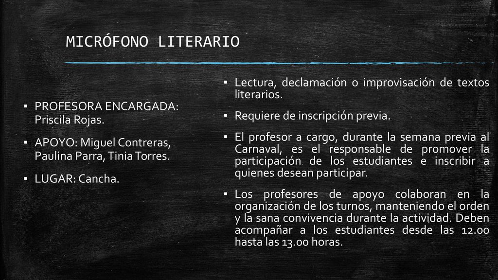 MICRÓFONO LITERARIO Lectura, declamación o improvisación de textos literarios. Requiere de inscripción previa.