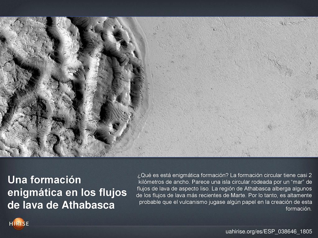 Una formación enigmática en los flujos de lava de Athabasca