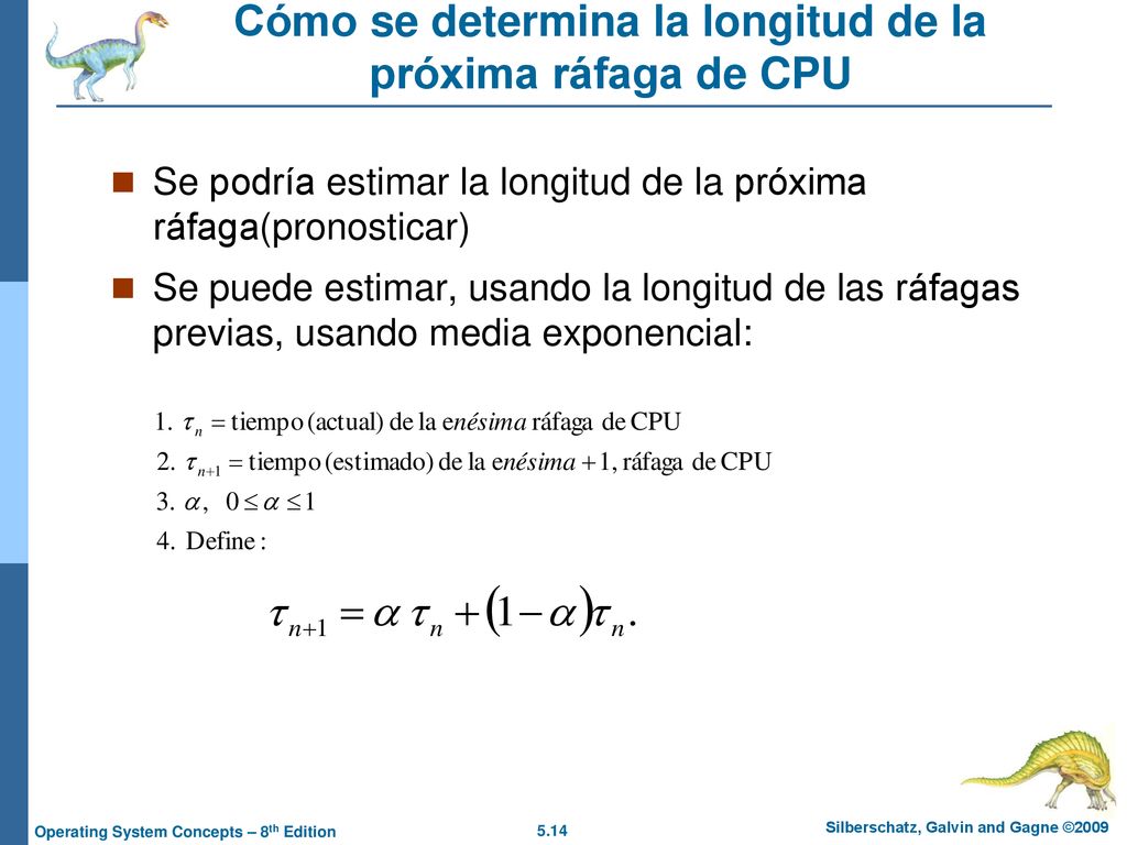 Cómo se determina la longitud de la próxima ráfaga de CPU