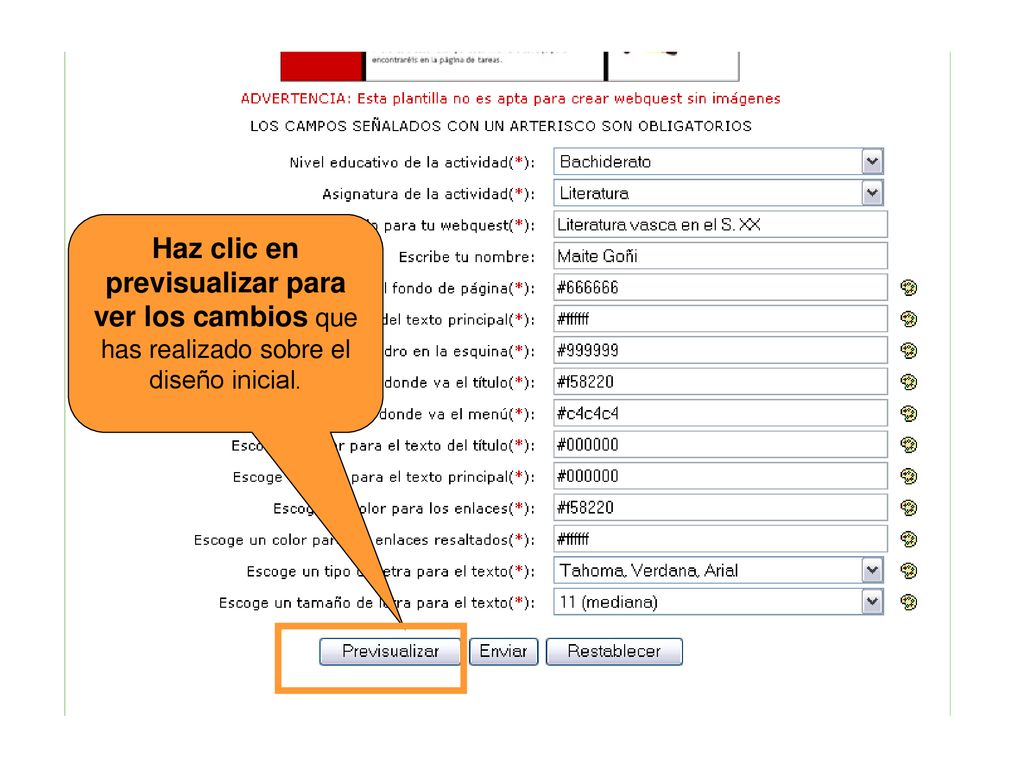 Haz clic en previsualizar para ver los cambios que has realizado sobre el diseño inicial.