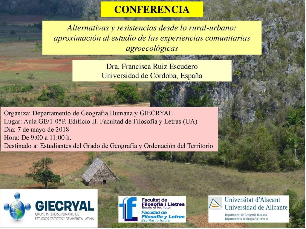 CONFERENCIA Alternativas y resistencias desde lo rural-urbano: aproximación al estudio de las experiencias comunitarias agroecológicas.