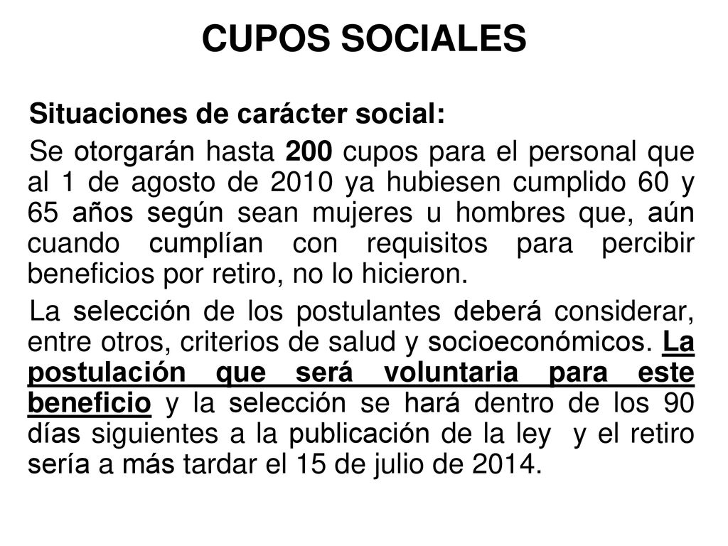 CUPOS SOCIALES Situaciones de carácter social:
