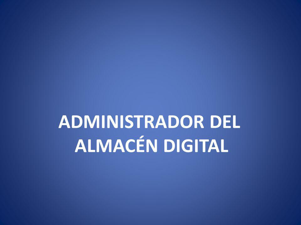 ADMINISTRADOR DEL ALMACÉN DIGITAL