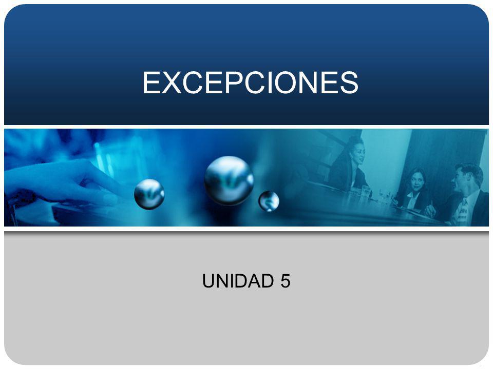 EXCEPCIONES UNIDAD 5