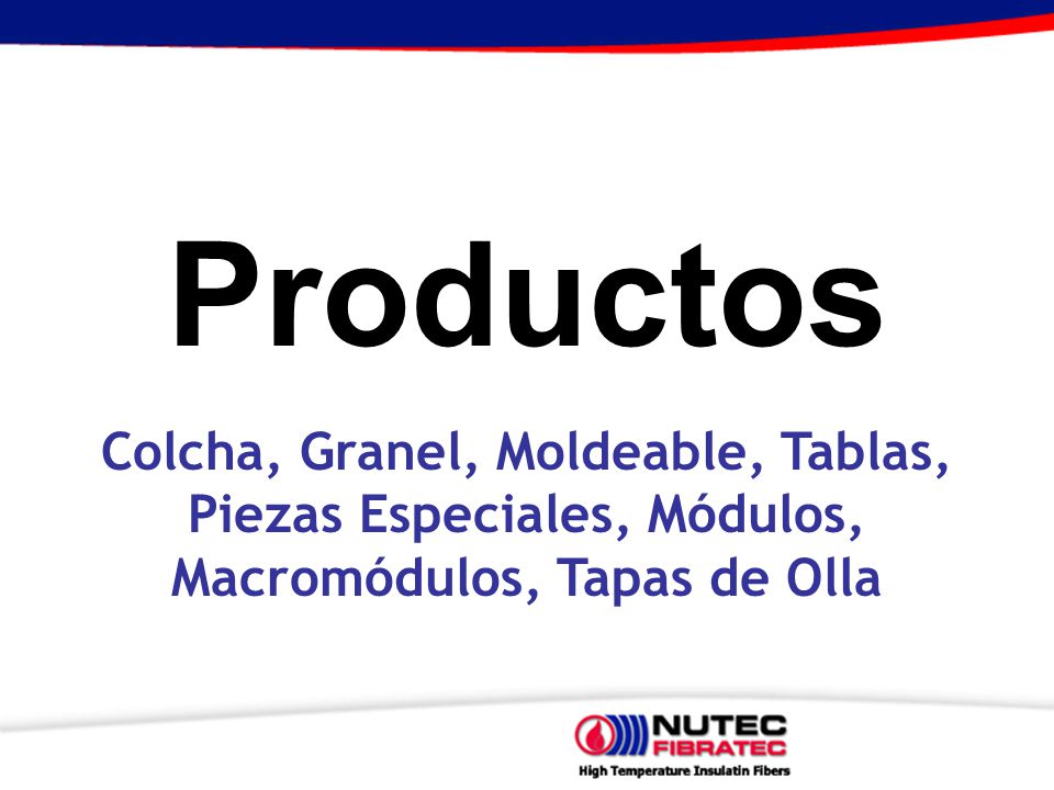 Productos Colcha, Granel, Moldeable, Tablas,