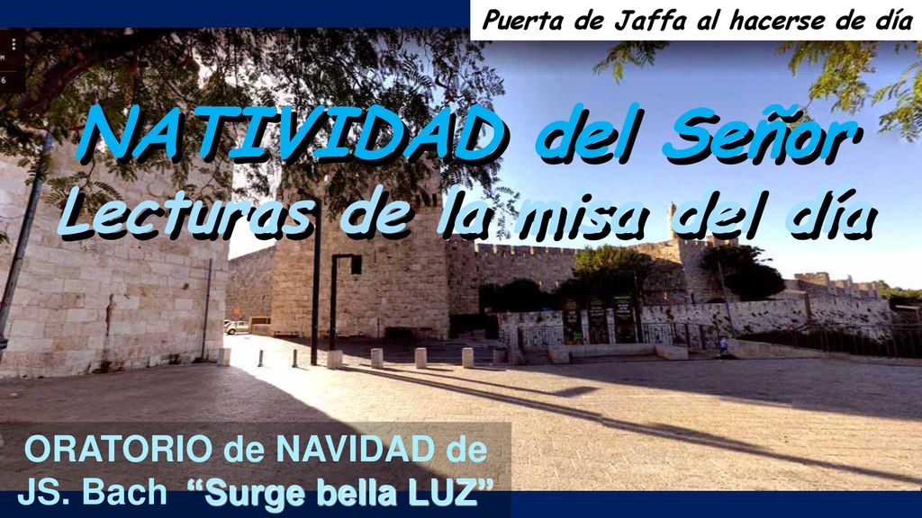 NATIVIDAD del Señor Lecturas de la misa del día