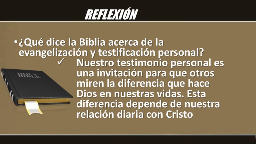 REFLEXIÓN ¿Qué dice la Biblia acerca de la evangelización y testificación personal